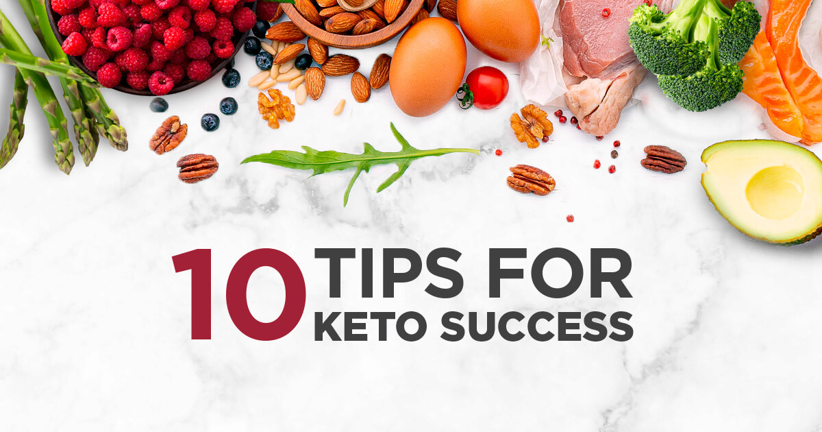 10 Tips for Keto Success